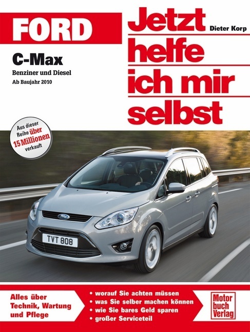 Ford C-Max II 2010-2015 Jetzt helfe ich mir selbst Werkstatthandbuch - Image 13