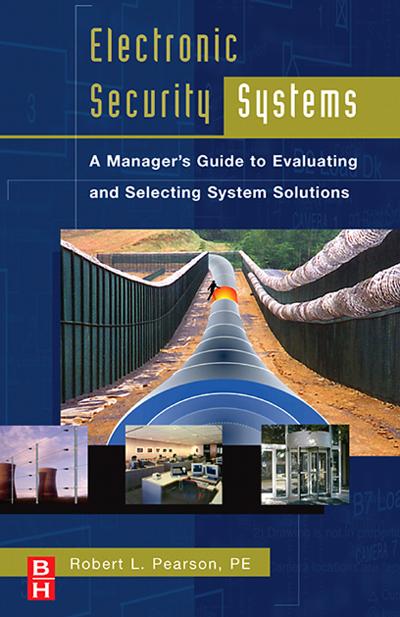Electronic Security Systems - Robert Pearson