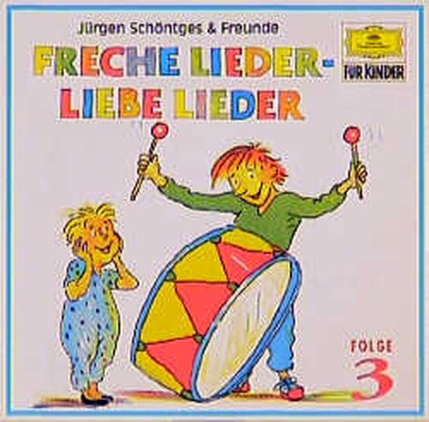 Freche Lieder Liebe Lieder 3. CD - Jürgen Schöntges