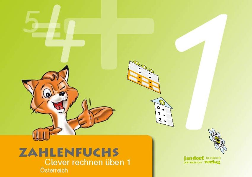 Zahlenfuchs 01 (Ausgabe Österreich) - Thomas Auras/ Jan Debbrecht/ Peter Wachendorf