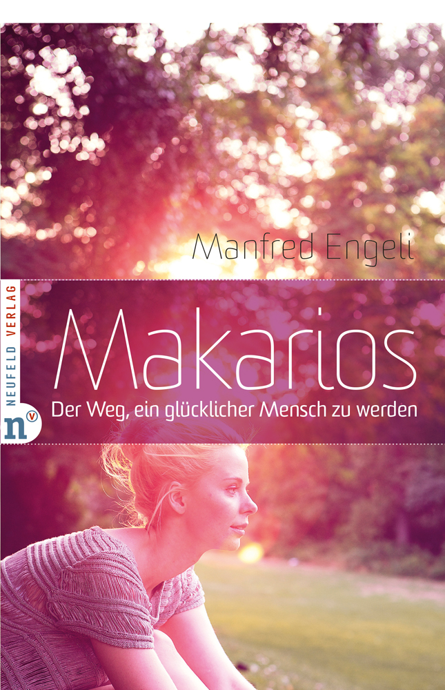 Makarios: Der Weg, ein glücklicher Mensch zu werden - Bild 4