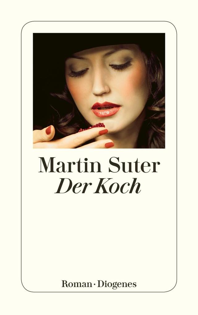 Diogenes Der Koch, Belletristik Von Martin Suter - Bild 6