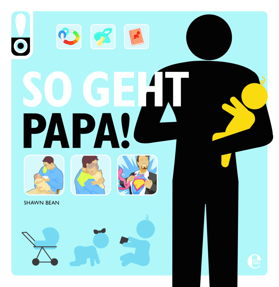 So Geht Das! Papa. Bean, Shawn Gesundheit - Bild 8