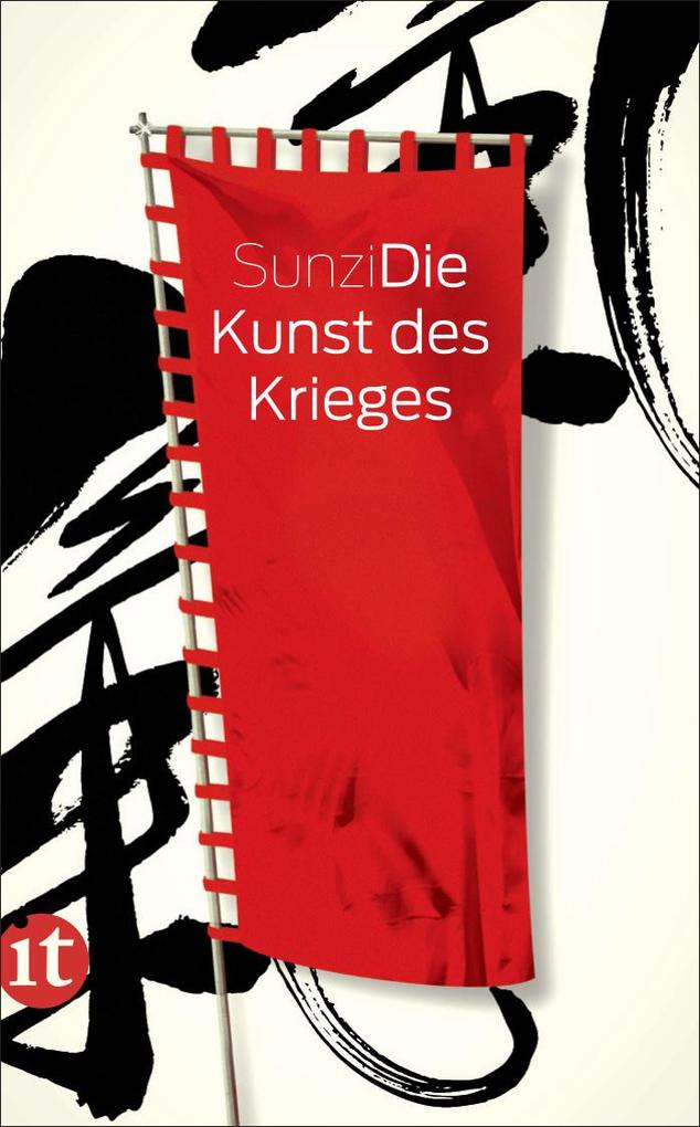 Die Kunst des Krieges: Das weltweit einflussreichste Handbuch zur Bewältigung von Konfliktsituationen (insel taschenbuch) - Bild 5