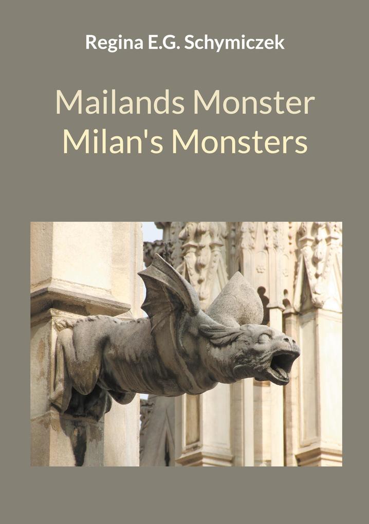 Mailands Monster / Milan's Monsters
