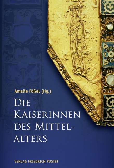 Die Kaiserinnen des Mittelalters (Biografien) - Bild 4