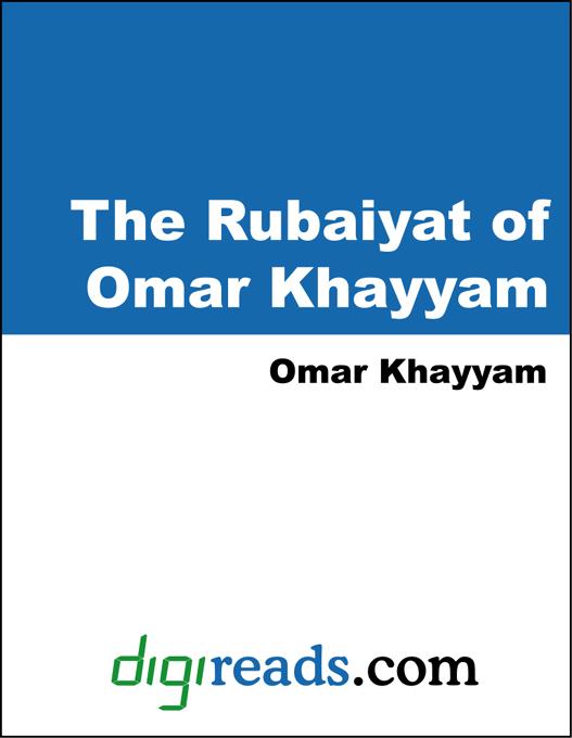 The Rubaiyat of Omar Khayyam als eBook von Omar Khayyam - Neeland Media
