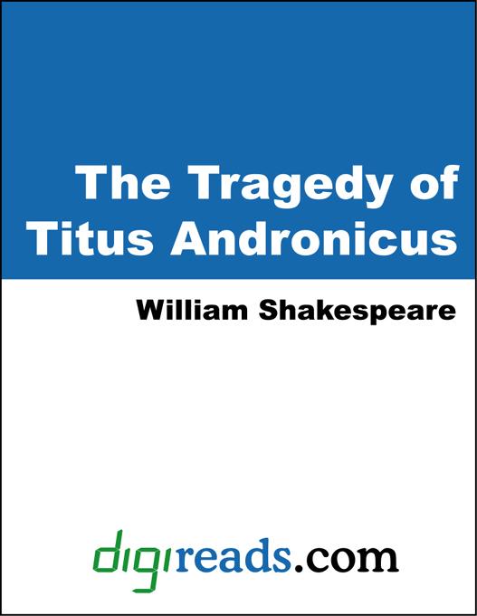 The Tragedy of Titus Andronicus als eBook von William Shakespeare - Neeland Media