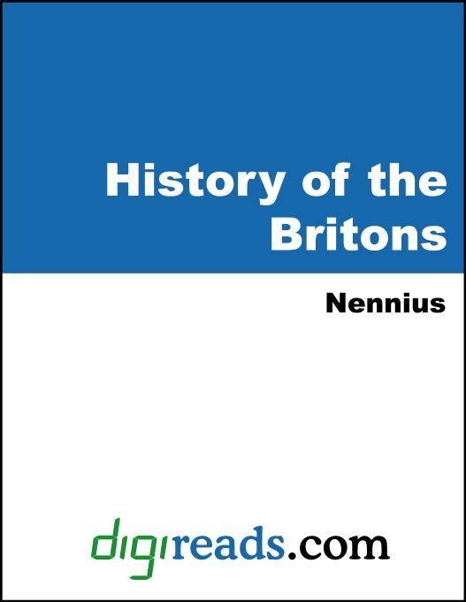 History of the Britons als eBook von Nennius - Neeland Media
