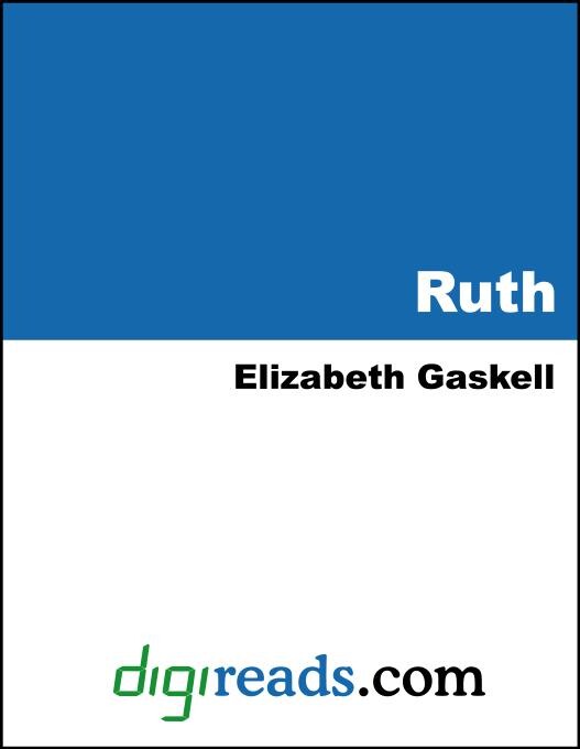 Ruth als eBook von Elizabeth Gaskell - Neeland Media
