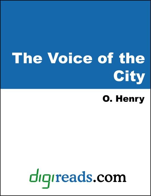 The Voice of the City als eBook von O Henry - Neeland Media