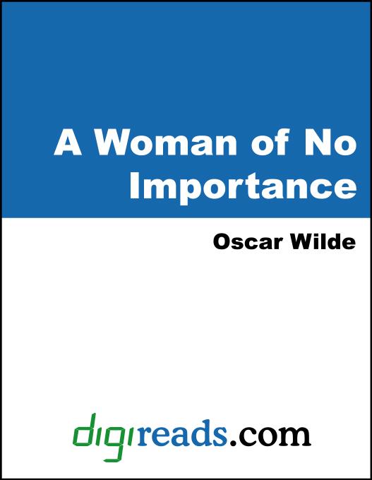 A Woman of No Importance als eBook von Oscar Wilde - Neeland Media
