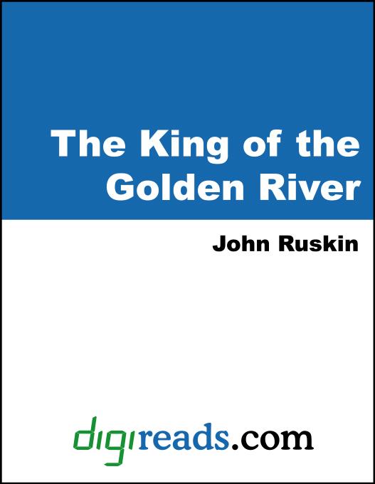 The King of the Golden River als eBook von John Ruskin - Neeland Media