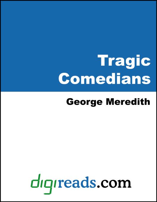 The Tragic Comedians als eBook von George Meredith - Neeland Media