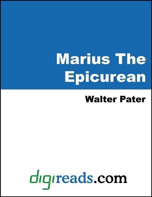 Marius The Epicurean als eBook von Walter Pater - Neeland Media