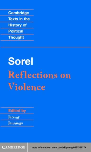 Sorel: Reflections on Violence - Georges Sorel