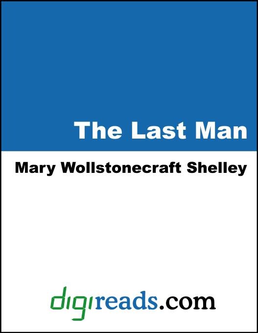 The Last Man als eBook von Mary Wollstonecraft Shelley - Neeland Media