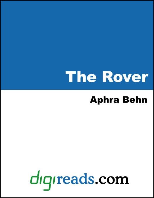 The Rover als eBook von Aphra Behn - Neeland Media