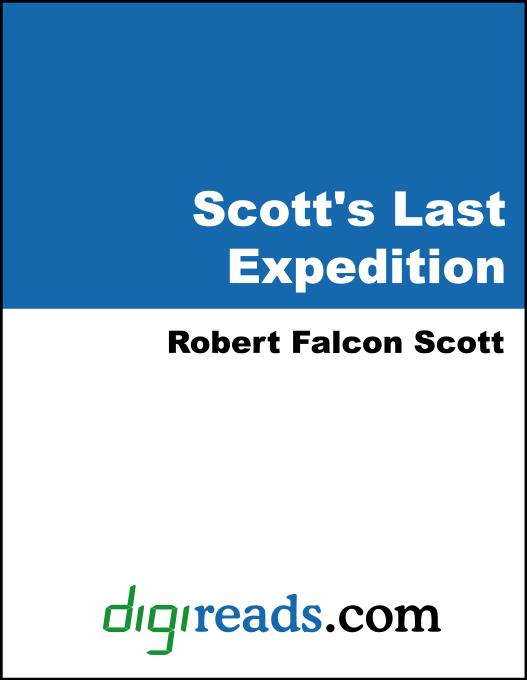 Scott´s Last Expedition als eBook von Robert Falcon Scott - Neeland Media