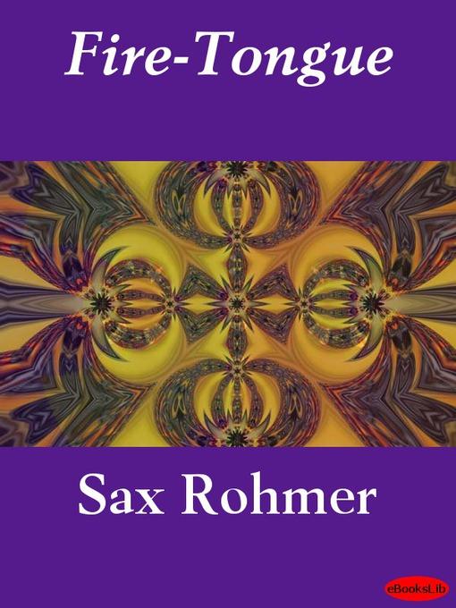 Fire-Tongue als eBook von Sax Rohmer - Ebookslib