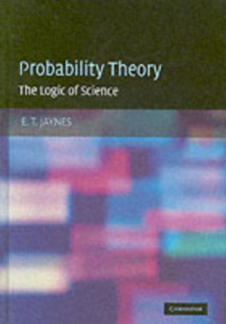 Probability Theory - E. T. Jaynes