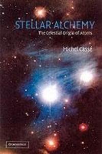 Stellar Alchemy - Michel Casse