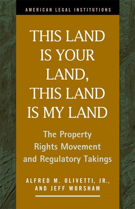 This Land is Your Land, This Land is My Land als eBook von Jr., Alfred, M. Olivetti, Jeff Worsham - LFB Scholarly Publishing