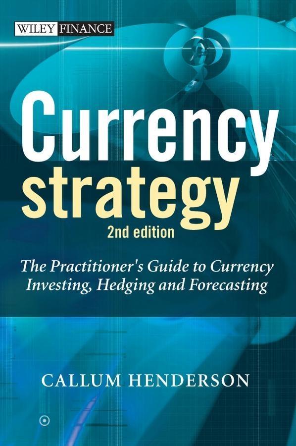 Currency Strategy - Callum Henderson