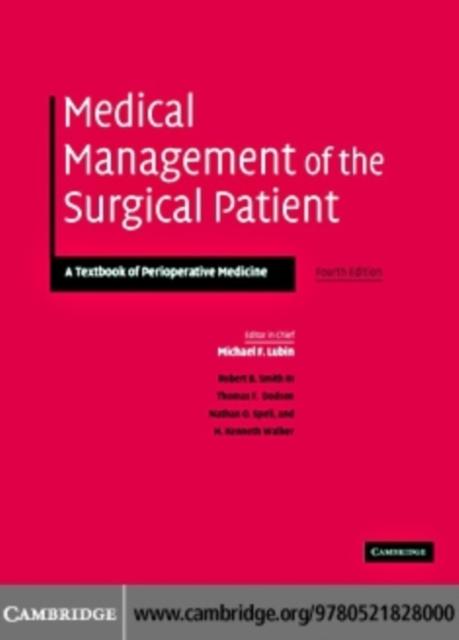 Medical Management of the Surgical Patient als eBook von - Cambridge University Press
