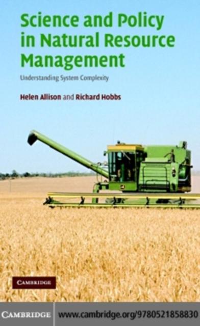 Science and Policy in Natural Resource Management - Helen E. Allison