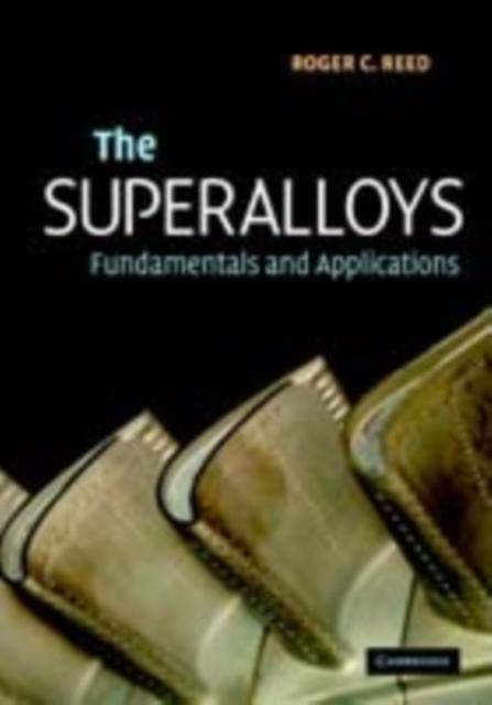 Superalloys - Roger C. Reed