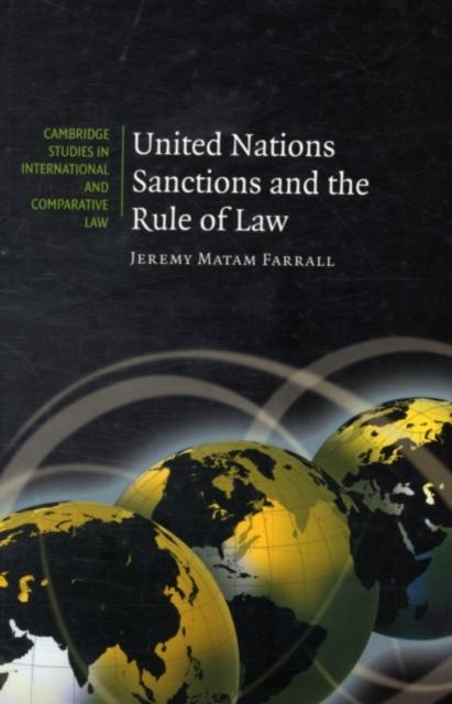 United Nations Sanctions and the Rule of Law - Jeremy Matam Farrall