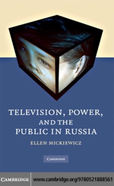 Television Power and the Public in Russia - Ellen Mickiewicz