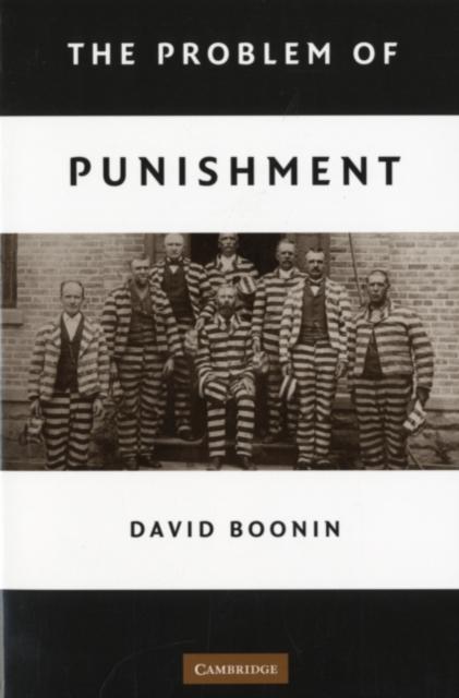 Problem of Punishment - David Boonin