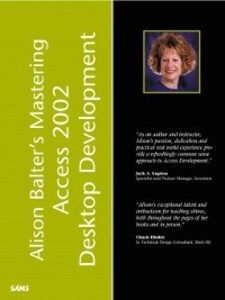 Alison Balter´s Mastering Access 2002 Desktop Development als eBook von Alison Balter - Pearson Education