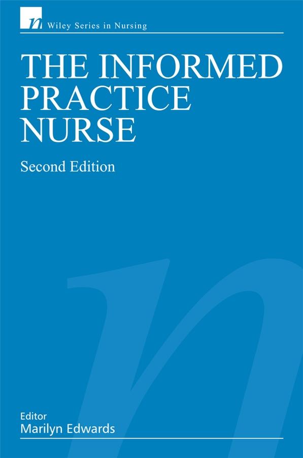 The Informed Practice Nurse - Marilyn Edwards