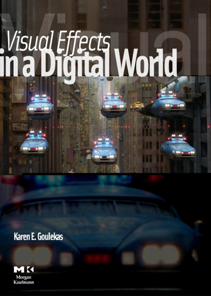 Visual Effects in a Digital World - Karen Goulekas