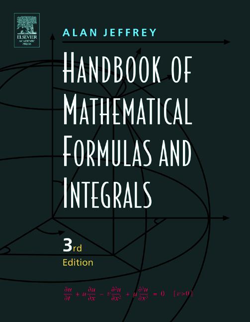 Handbook of Mathematical Formulas and Integrals - Alan Jeffrey