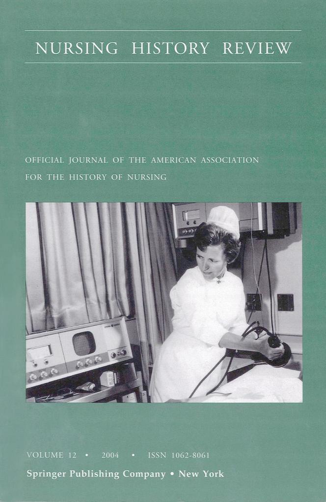Nursing History Review Volume 12 2004