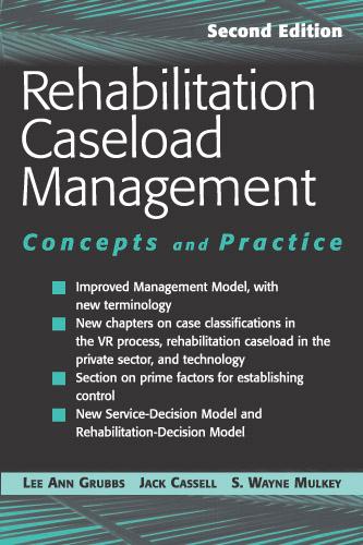 Rehabilitation Caseload Management