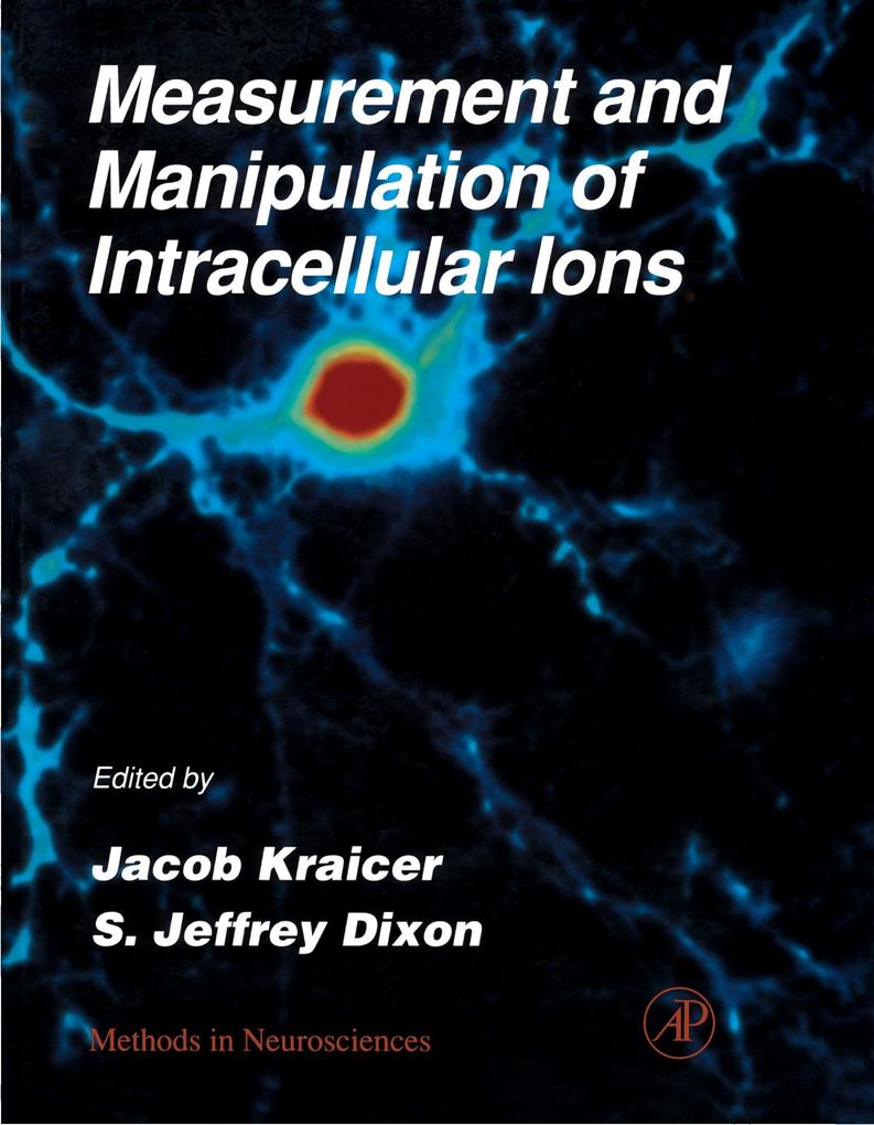 Measurement and Manipulation of Intracellular Ions als eBook von - Elsevier Science