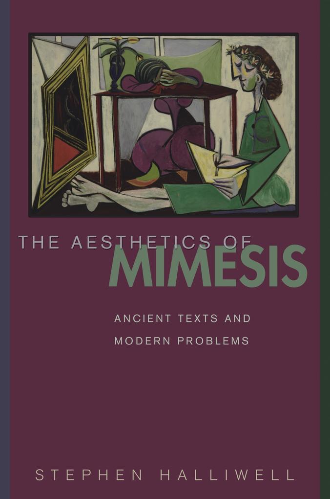 Aesthetics of Mimesis - Stephen Halliwell