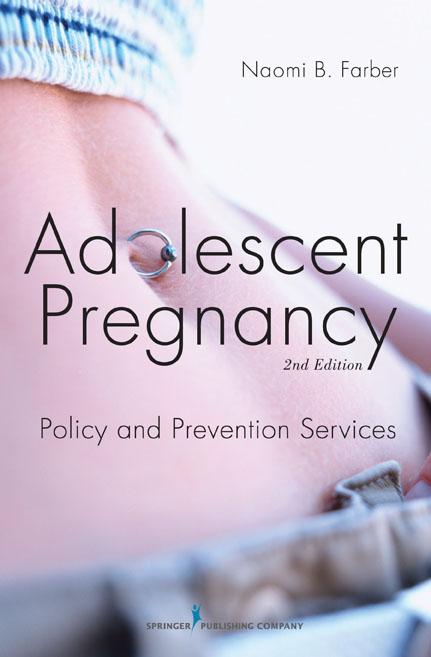 Adolescent Pregnancy - Naomi Farber