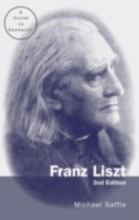 Franz Liszt als eBook von Michael Saffle - Taylor & Francis