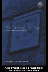 Lamp Of Learning als eBook von W H Brock, A.J. Meadows - Taylor and Francis