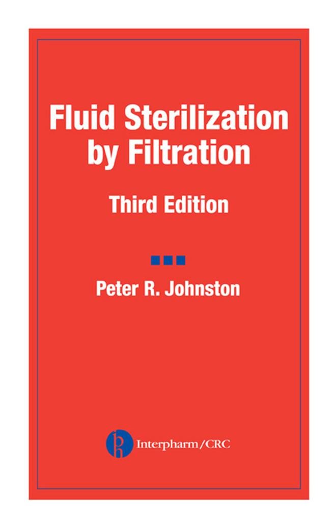 Fluid Sterilization by Filtration