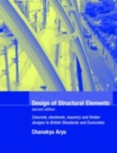 Design of Structural Elements als eBook von C. Arya - Taylor and Francis