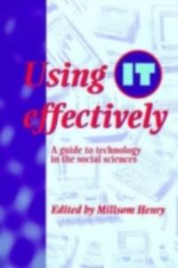 Using It Effectively: A Guide als eBook von - Taylor and Francis