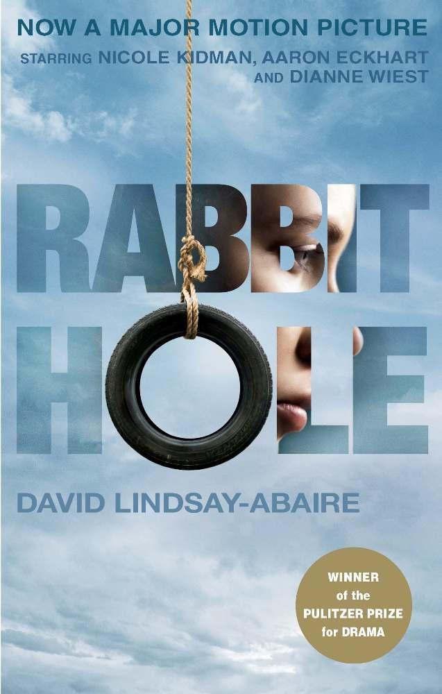 Rabbit Hole (movie tie-in) - David Lindsay-Abaire