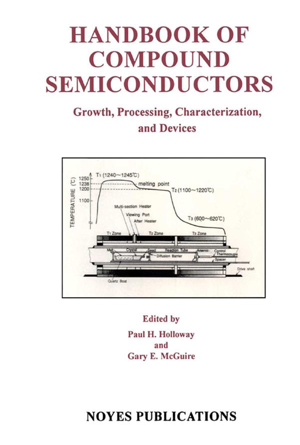 Handbook of Compound Semiconductors - Paul H. Holloway/ Gary E. McGuire